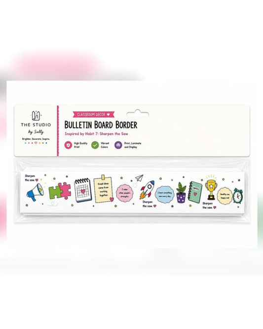 Sharpen the Saw Bulletin Board Border – 7 Habits